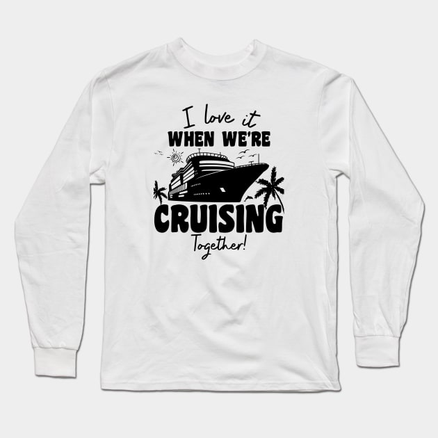 Cruise Long Sleeve T-Shirt by Xtian Dela ✅